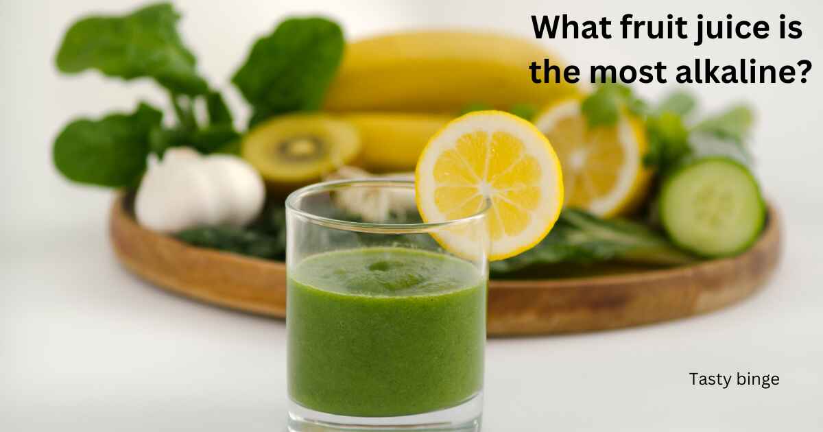 What fruit juice is the most alkaline?